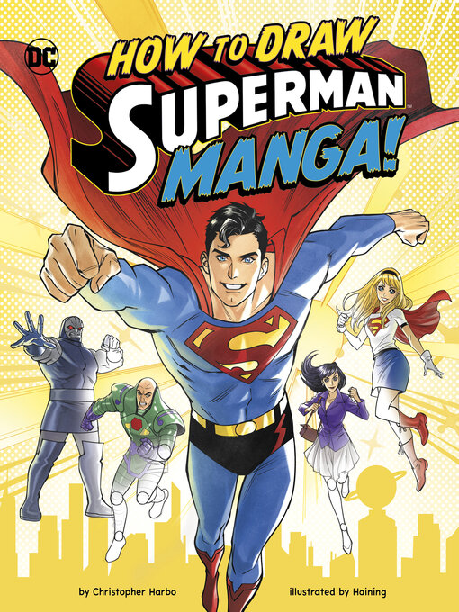Title details for How to Draw Superman Manga! by Haining - Wait list